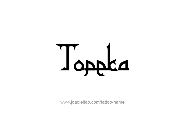 Tattoo Design USA Capital City Name Topeka