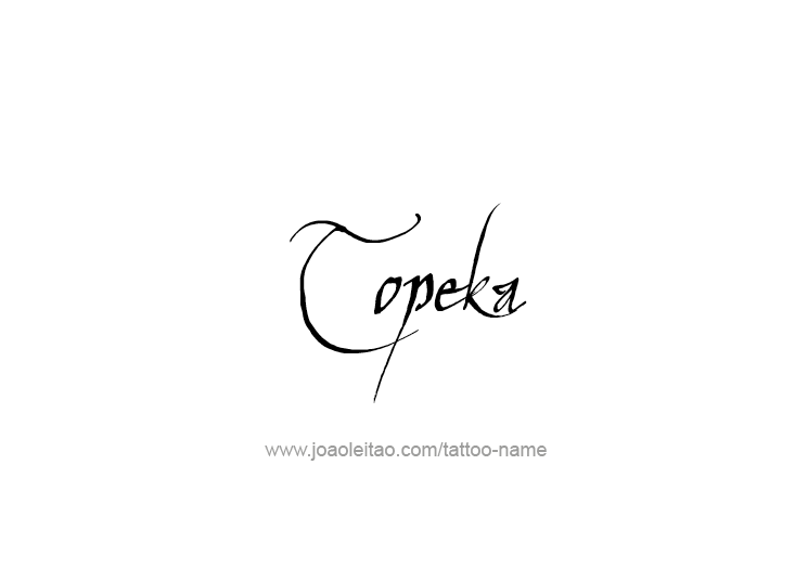 Tattoo Design USA Capital City Name Topeka