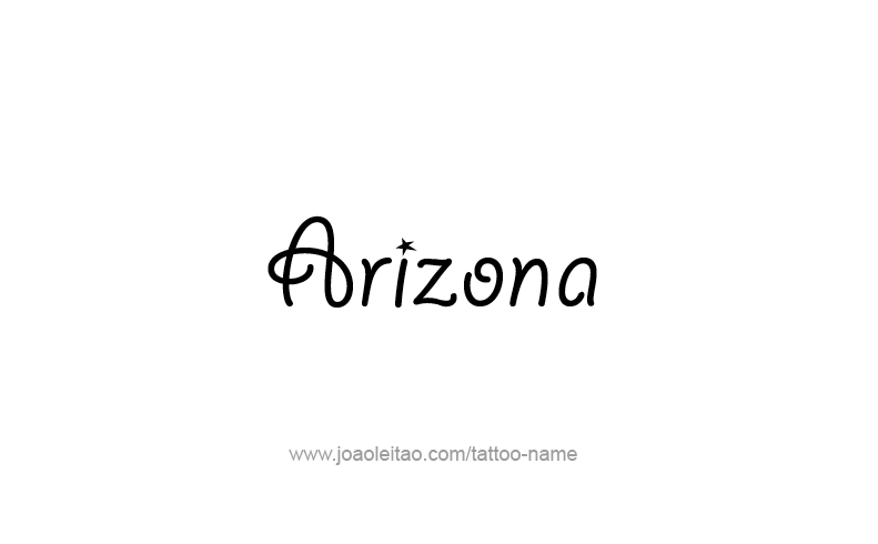 Tattoo Design USA State Name Arizona