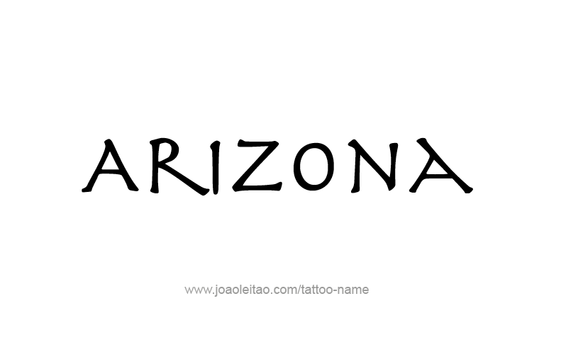 Tattoo Design USA State Name Arizona