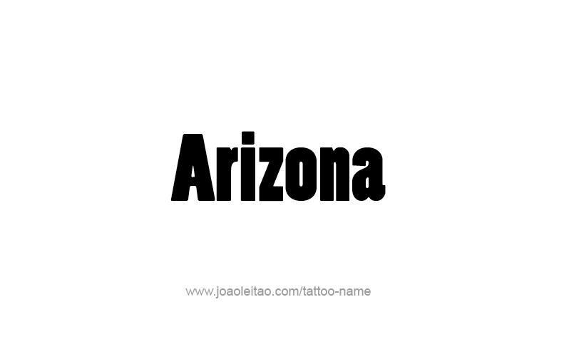 Tattoo Design USA State Name Arizona