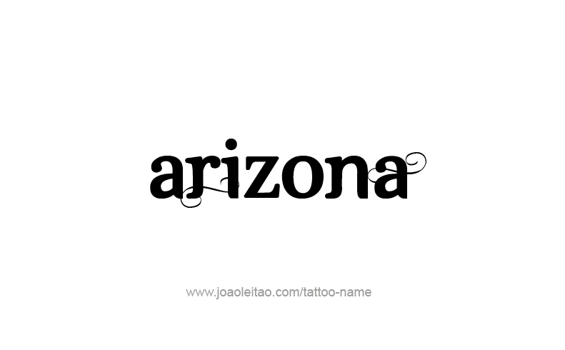 Tattoo Design USA State Name Arizona