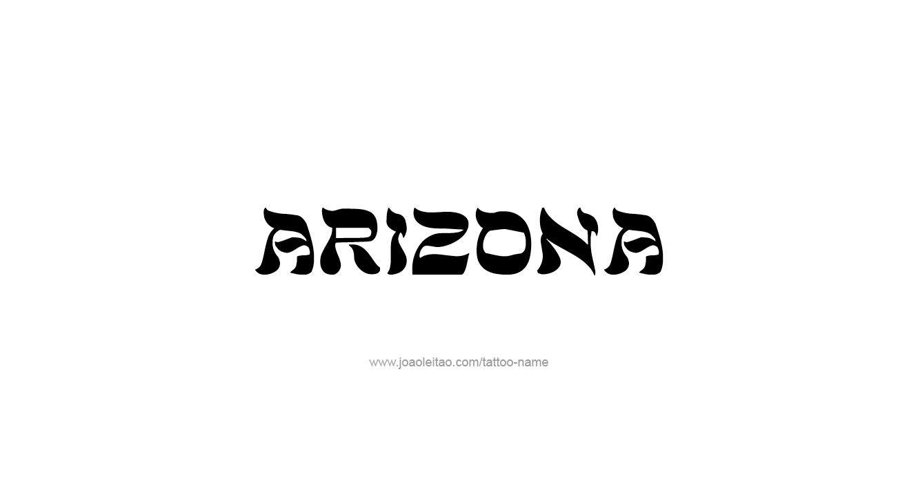 Tattoo Design USA State Name Arizona