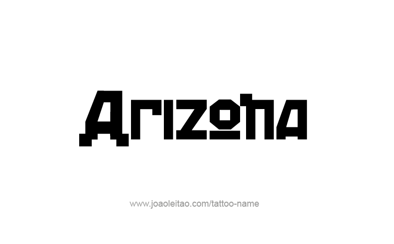 Tattoo Design USA State Name Arizona