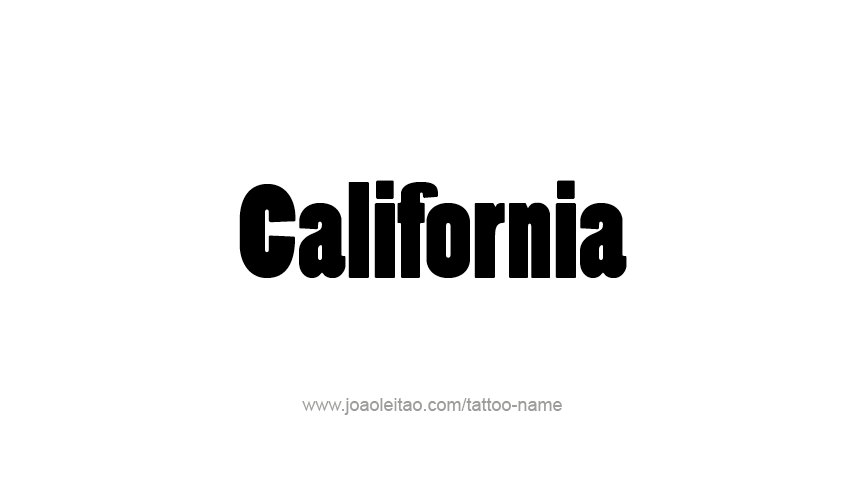 Tattoo Design USA State Name California