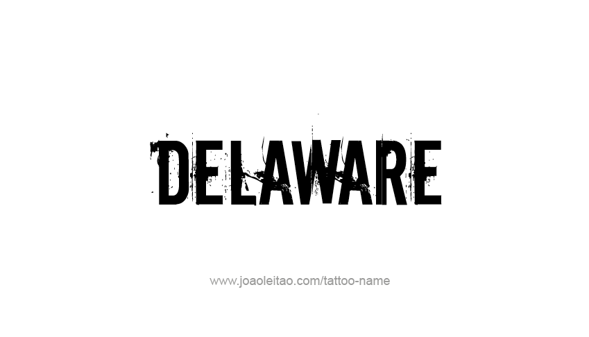 Tattoo Design USA State Name Delaware