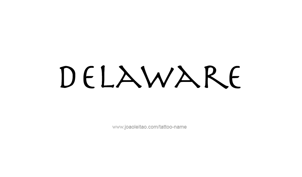 Tattoo Design USA State Name Delaware