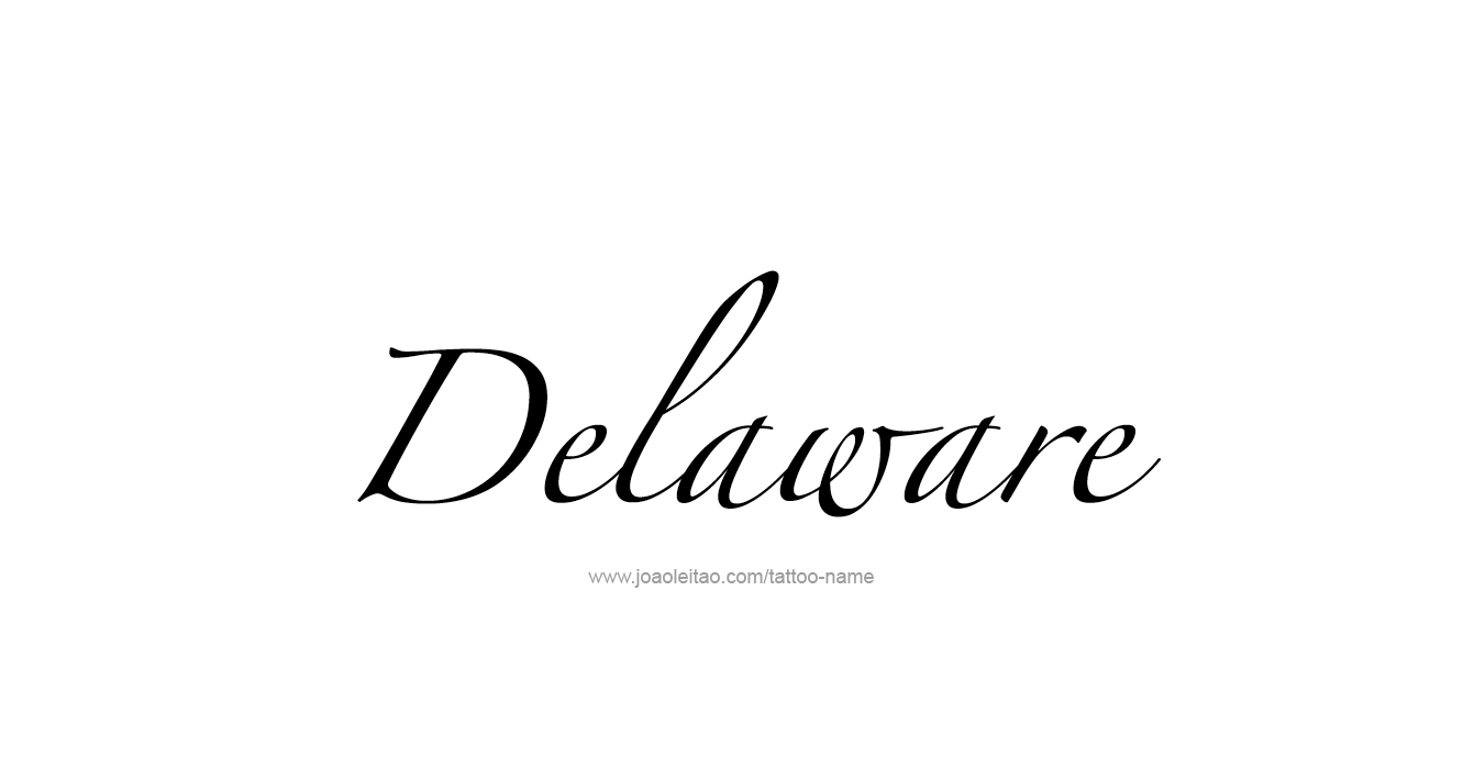 Tattoo Design USA State Name Delaware