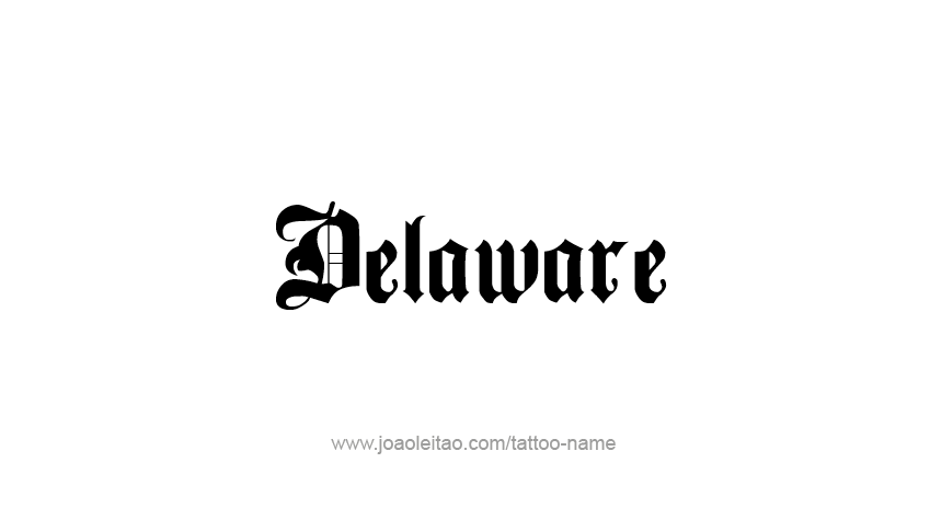 Tattoo Design USA State Name Delaware