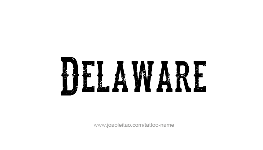 Tattoo Design USA State Name Delaware