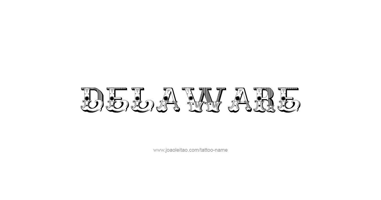 Tattoo Design USA State Name Delaware