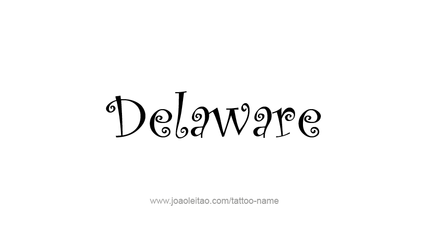 Tattoo Design USA State Name Delaware