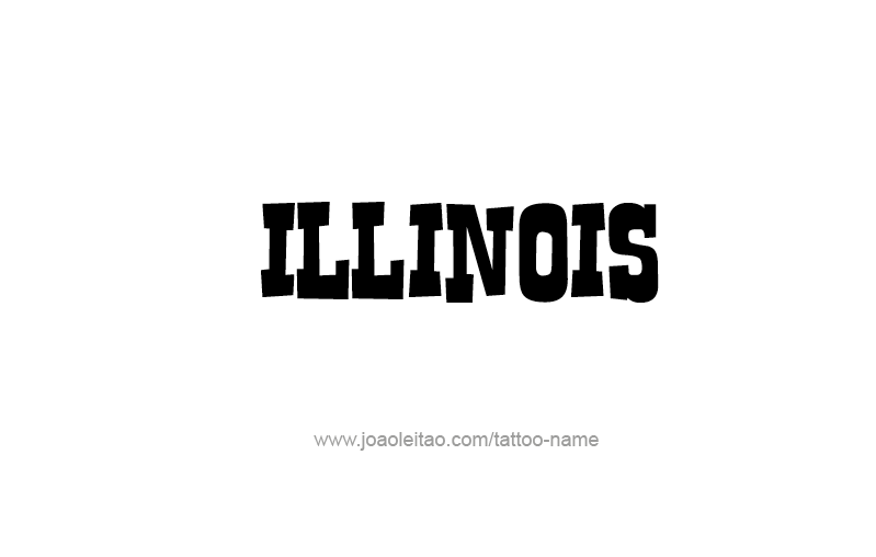 Tattoo Design USA State Name Illinois