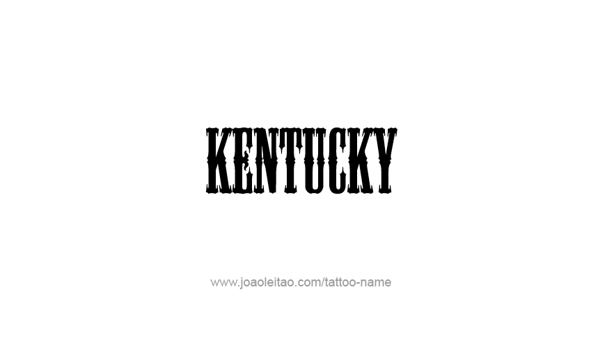 Tattoo Design USA State Name Kentucky