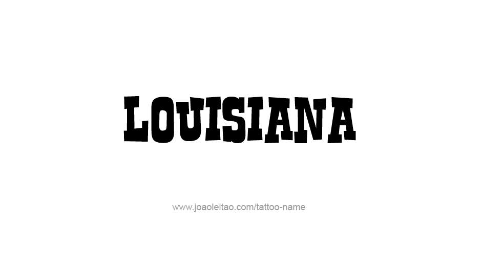 Tattoo Design USA State Name Louisiana