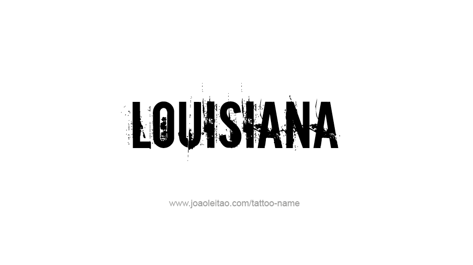 Tattoo Design USA State Name Louisiana