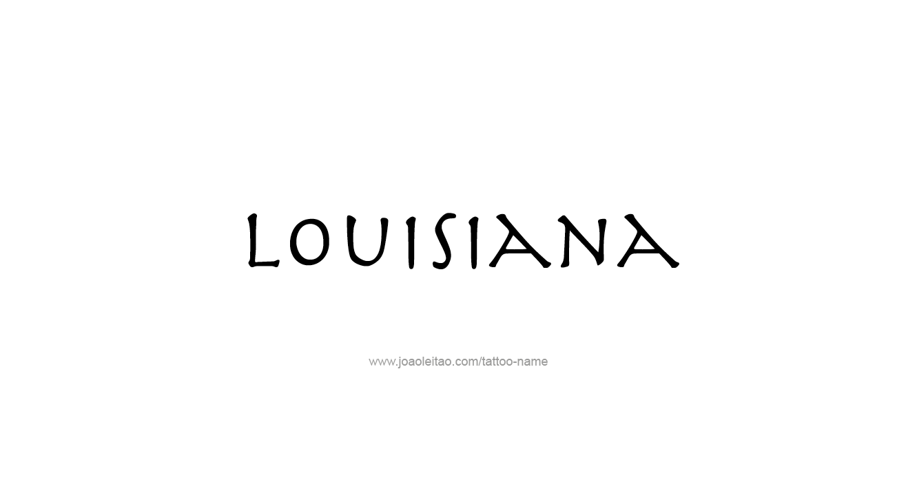 Tattoo Design USA State Name Louisiana