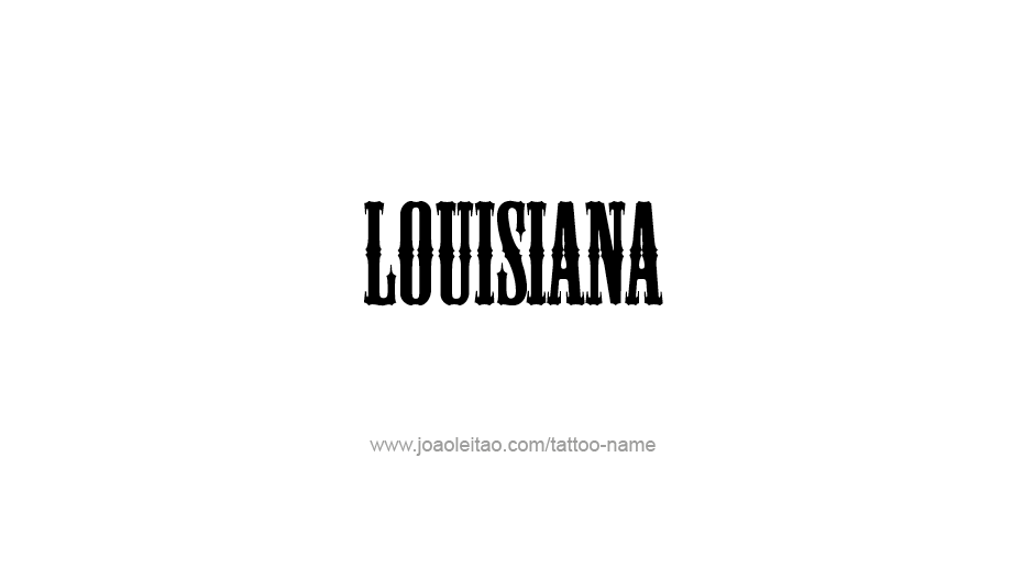 Tattoo Design USA State Name Louisiana