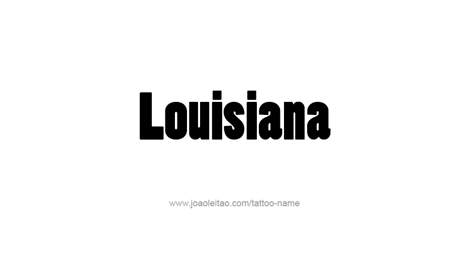 Tattoo Design USA State Name Louisiana