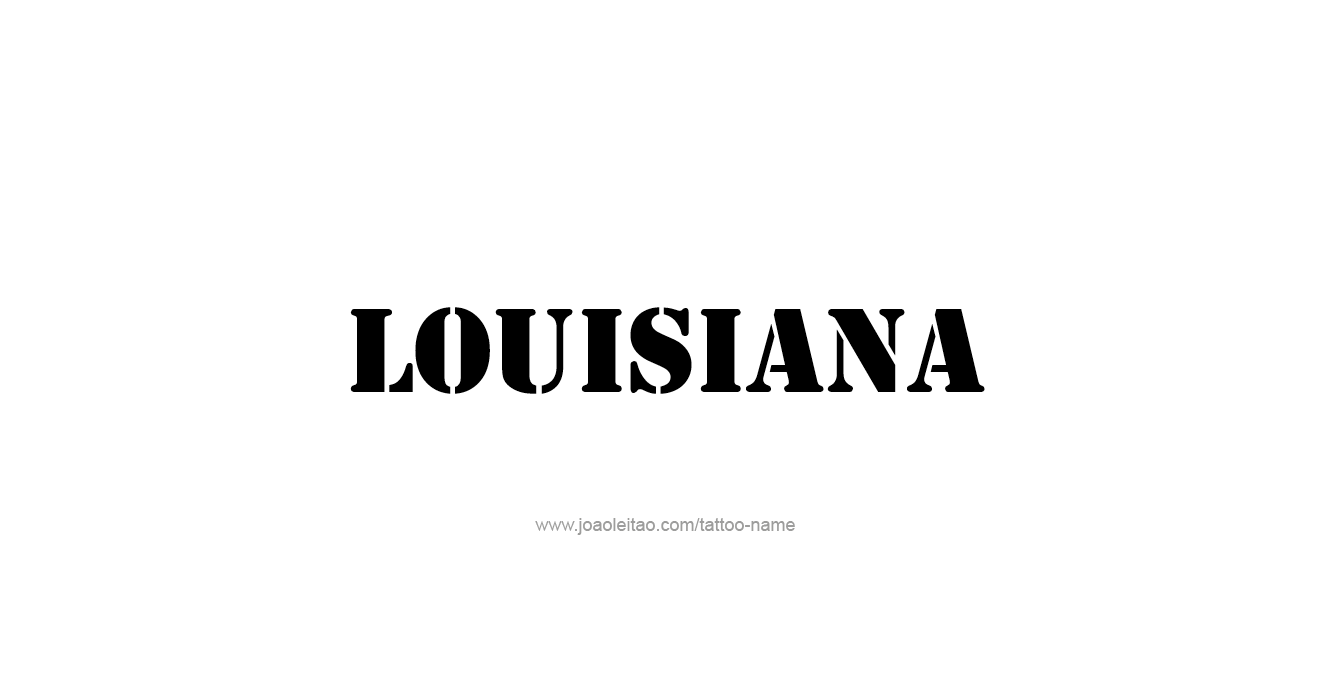 Tattoo Design USA State Name Louisiana