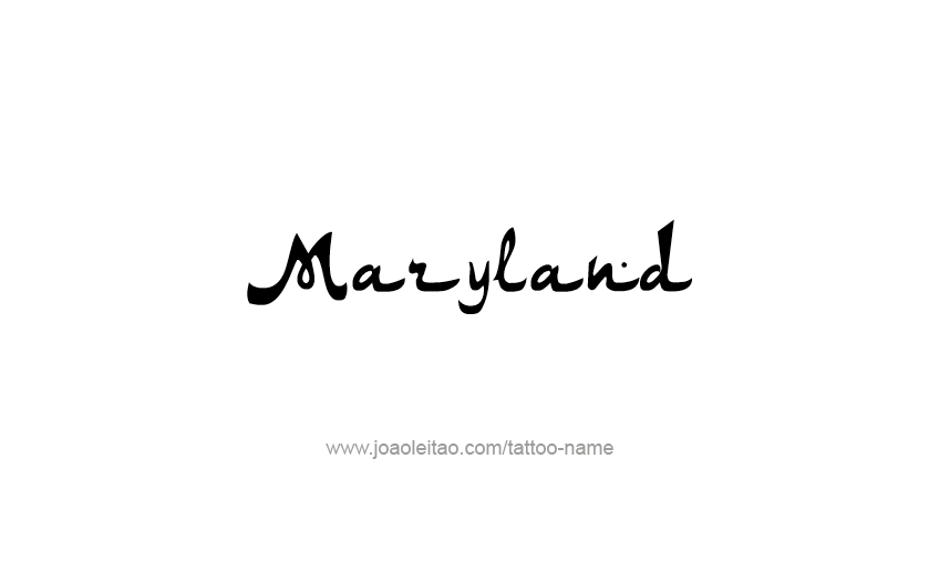 Tattoo Design USA State Name Maryland