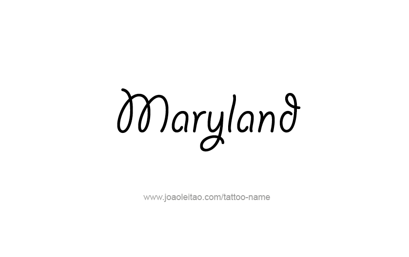 Tattoo Design USA State Name Maryland