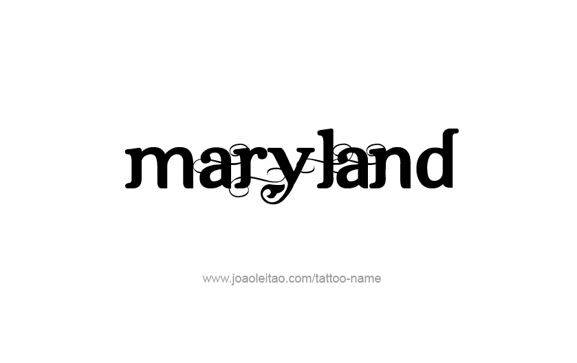 Tattoo Design USA State Name Maryland