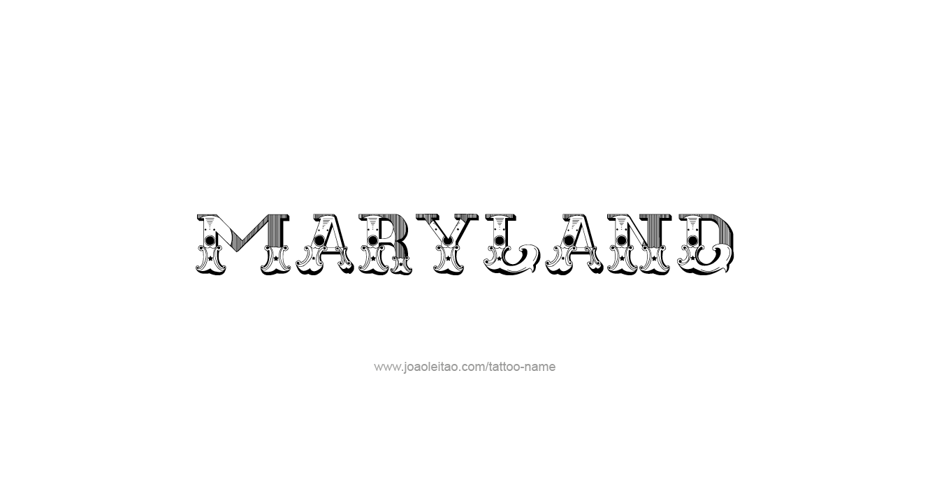 Tattoo Design USA State Name Maryland