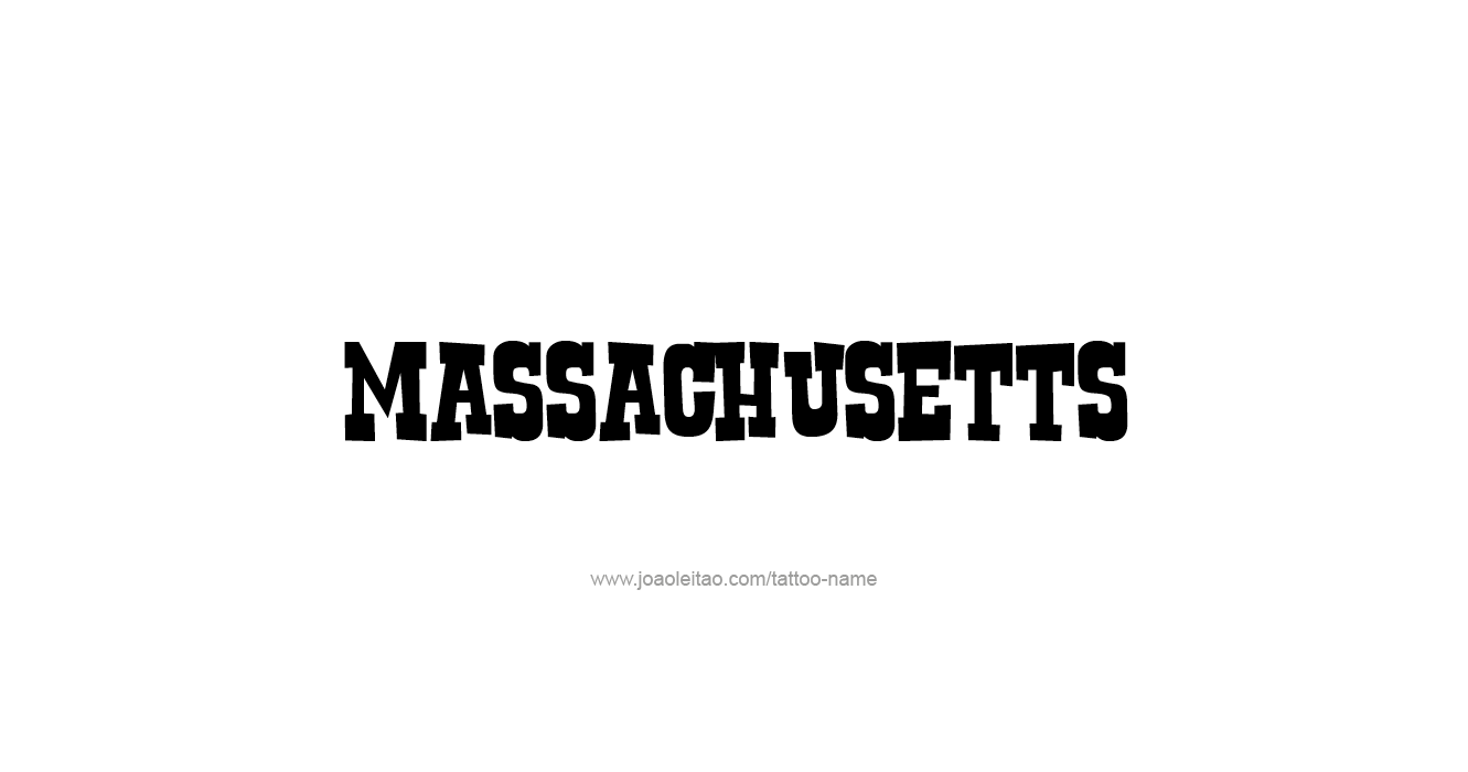 Tattoo Design USA State Name Massachusetts