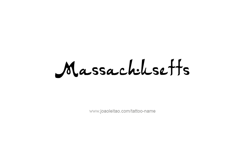 Tattoo Design USA State Name Massachusetts