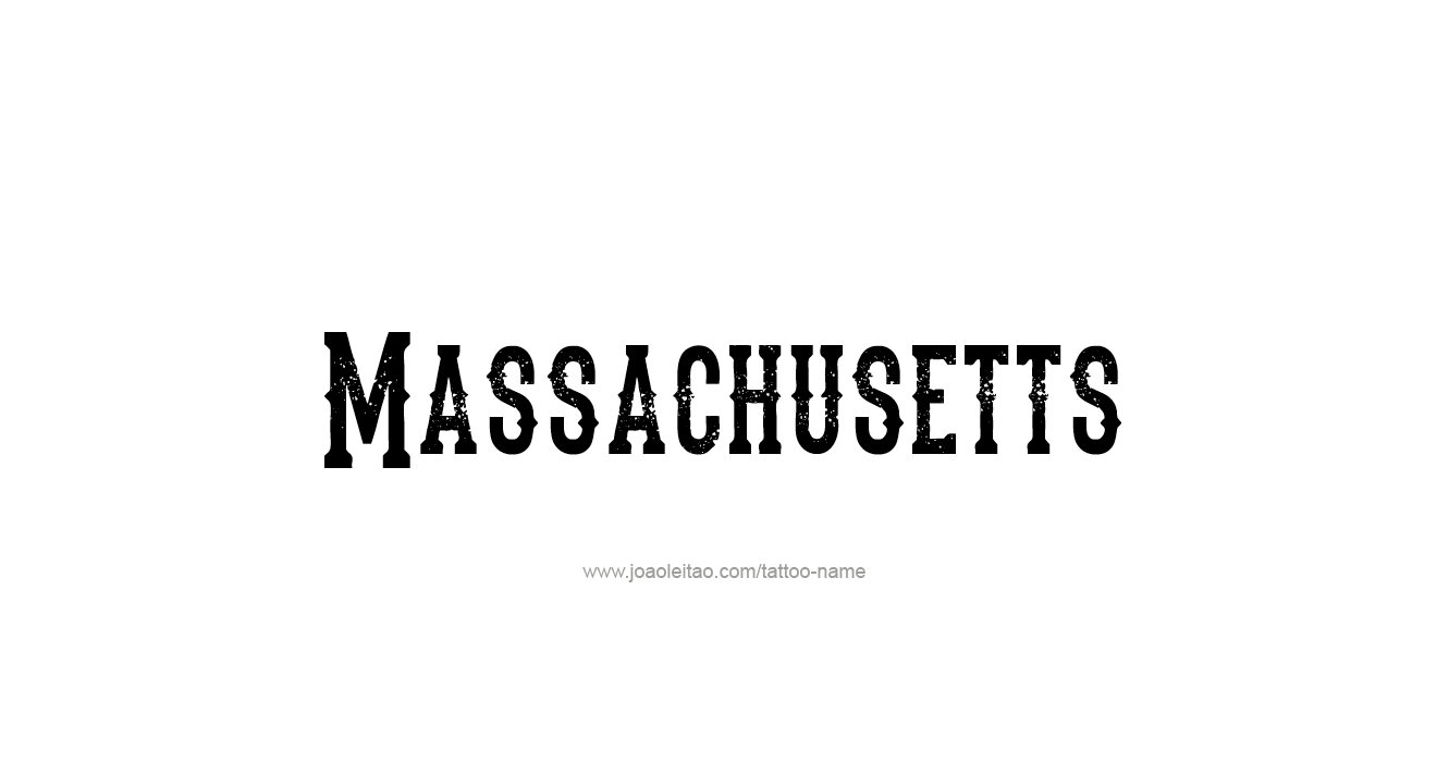 Tattoo Design USA State Name Massachusetts