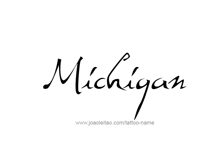 Tattoo Design USA State Name Michigan