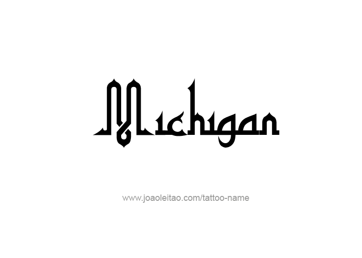 Tattoo Design USA State Name Michigan