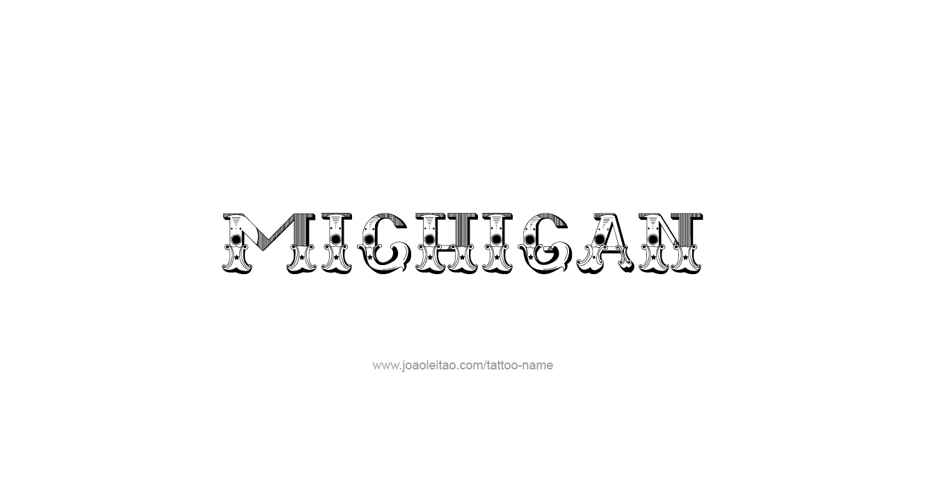 Tattoo Design USA State Name Michigan