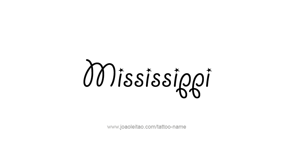 Tattoo Design USA State Name Mississippi