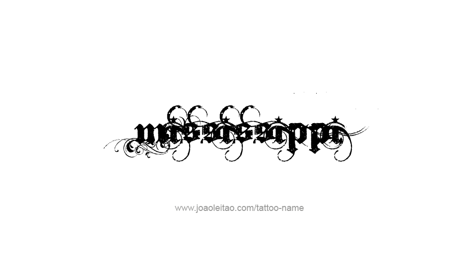 Tattoo Design USA State Name Mississippi