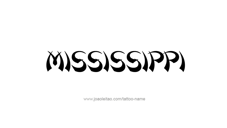 Tattoo Design USA State Name Mississippi