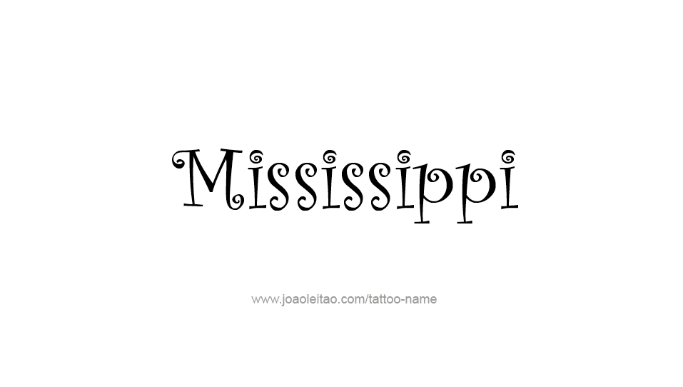 Tattoo Design USA State Name Mississippi