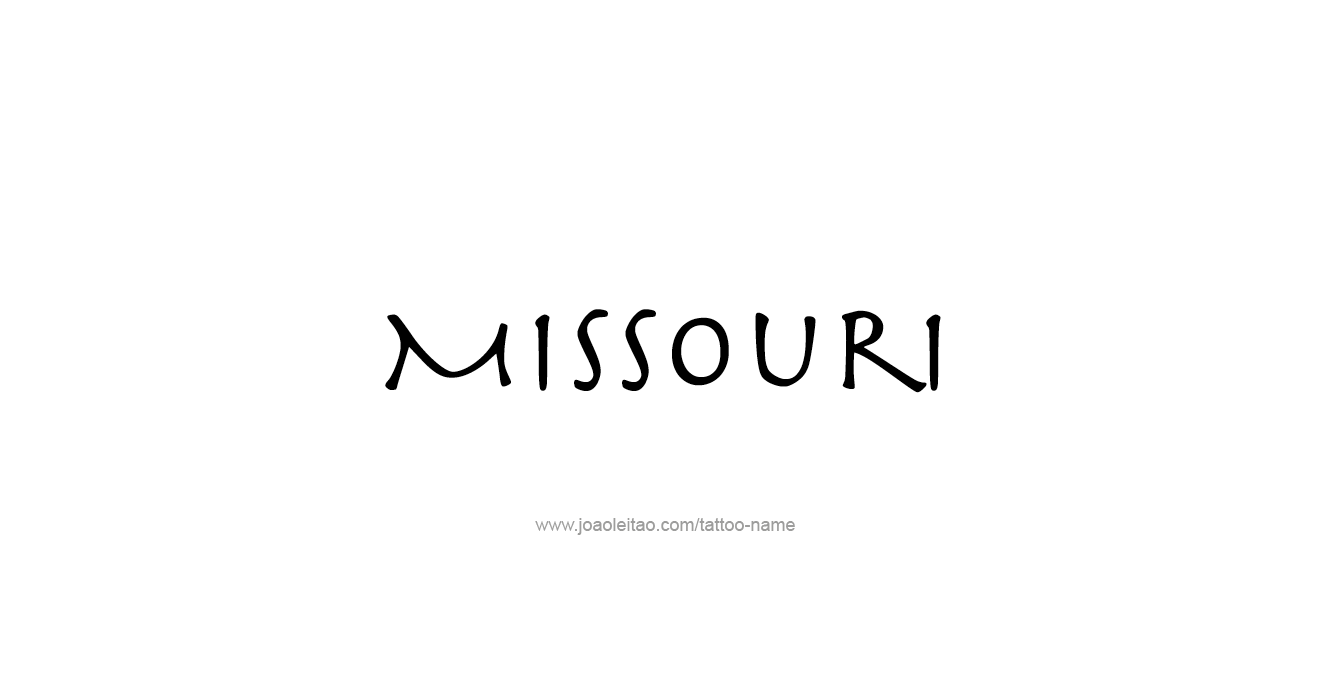 Tattoo Design USA State Name Missouri