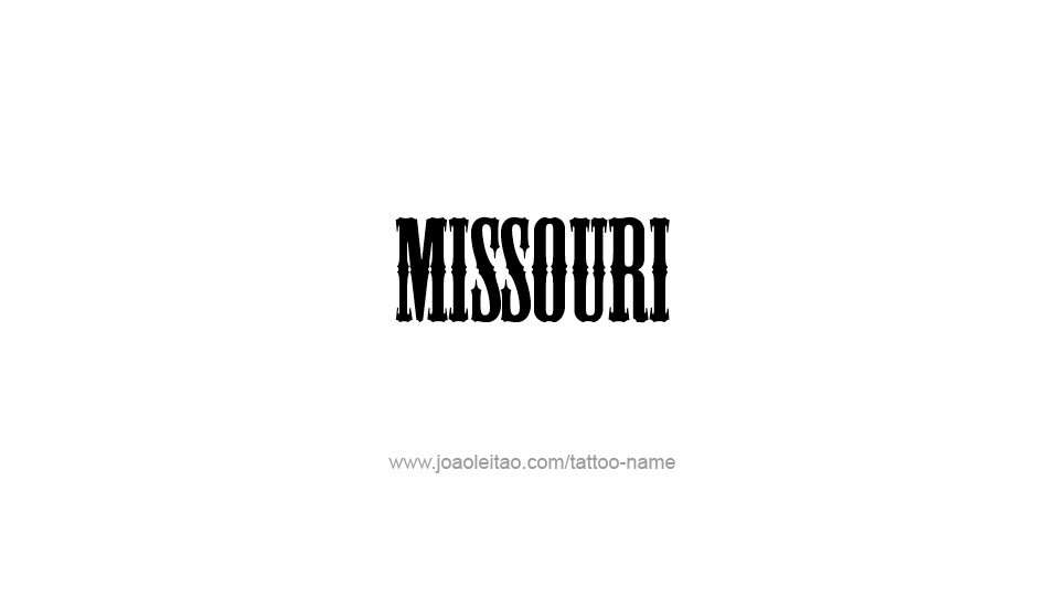 Tattoo Design USA State Name Missouri