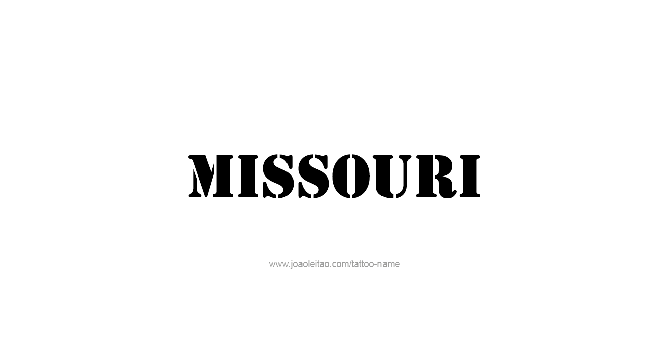 Tattoo Design USA State Name Missouri