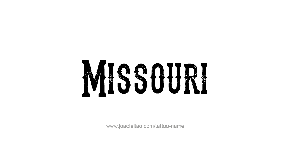 Tattoo Design USA State Name Missouri