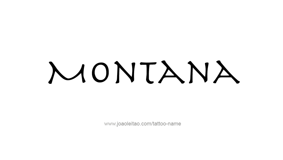 Tattoo Design USA State Name Montana