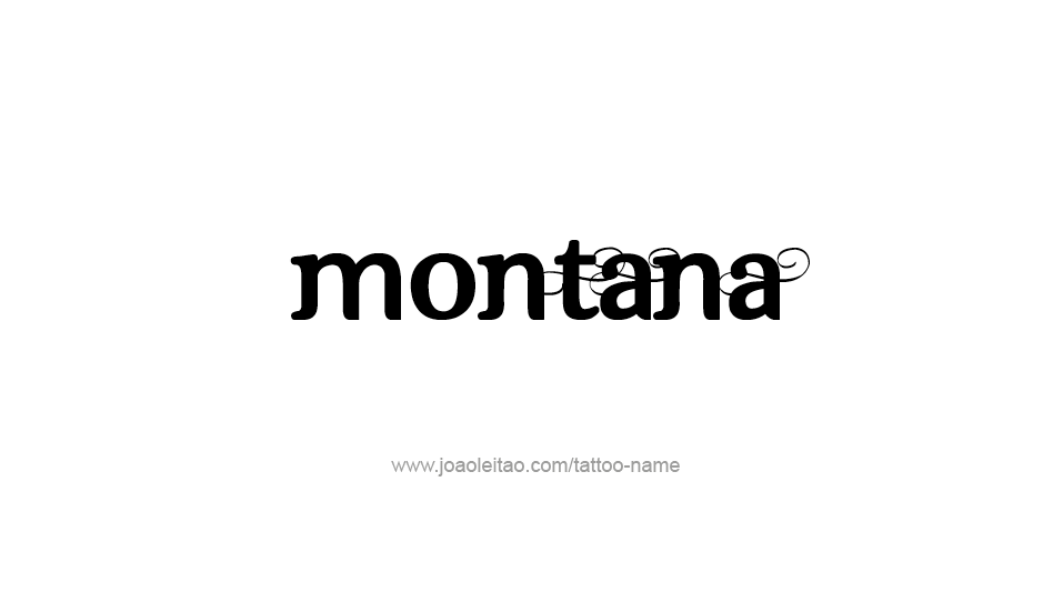 Tattoo Design USA State Name Montana