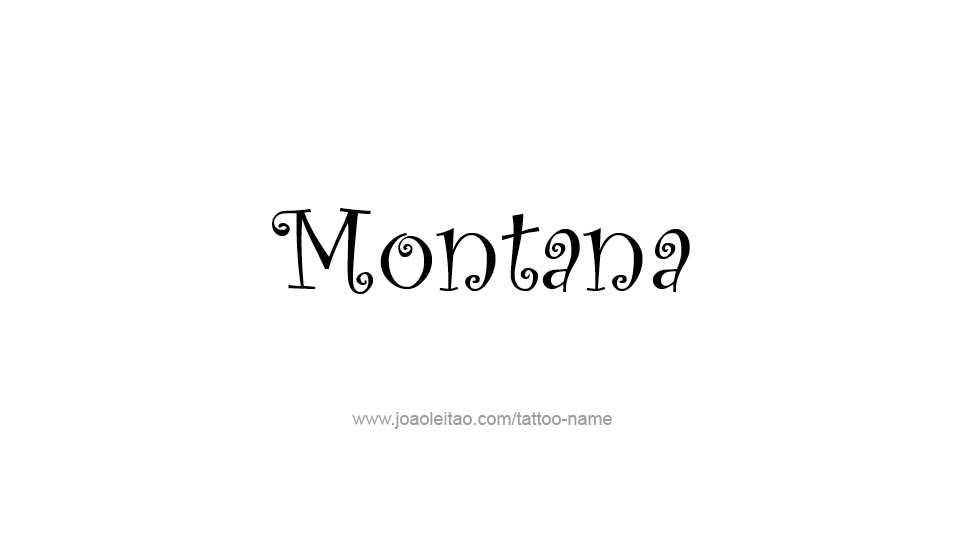 Tattoo Design USA State Name Montana