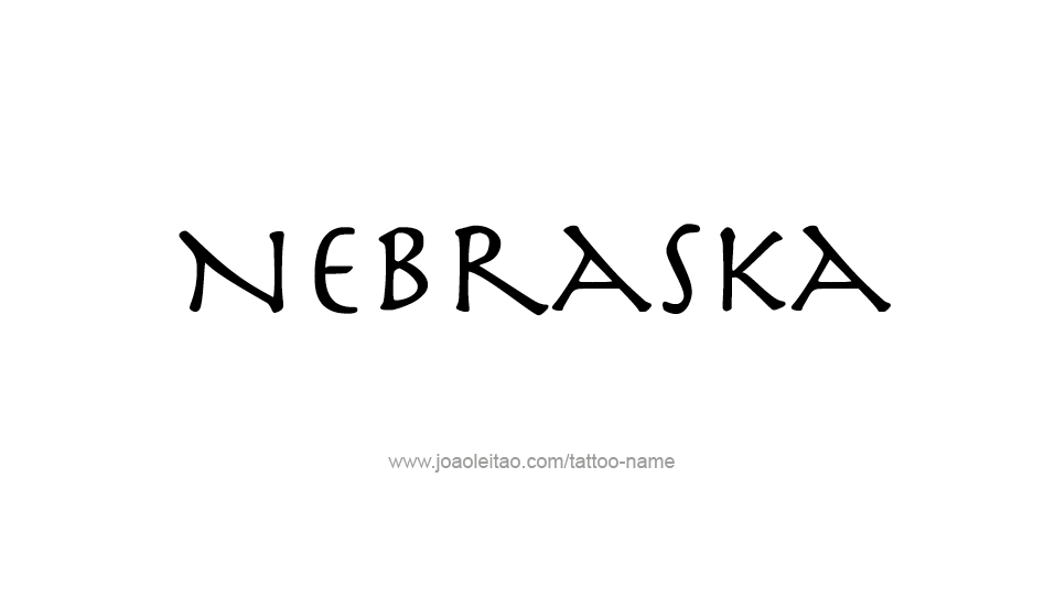 Tattoo Design USA State Name Nebraska