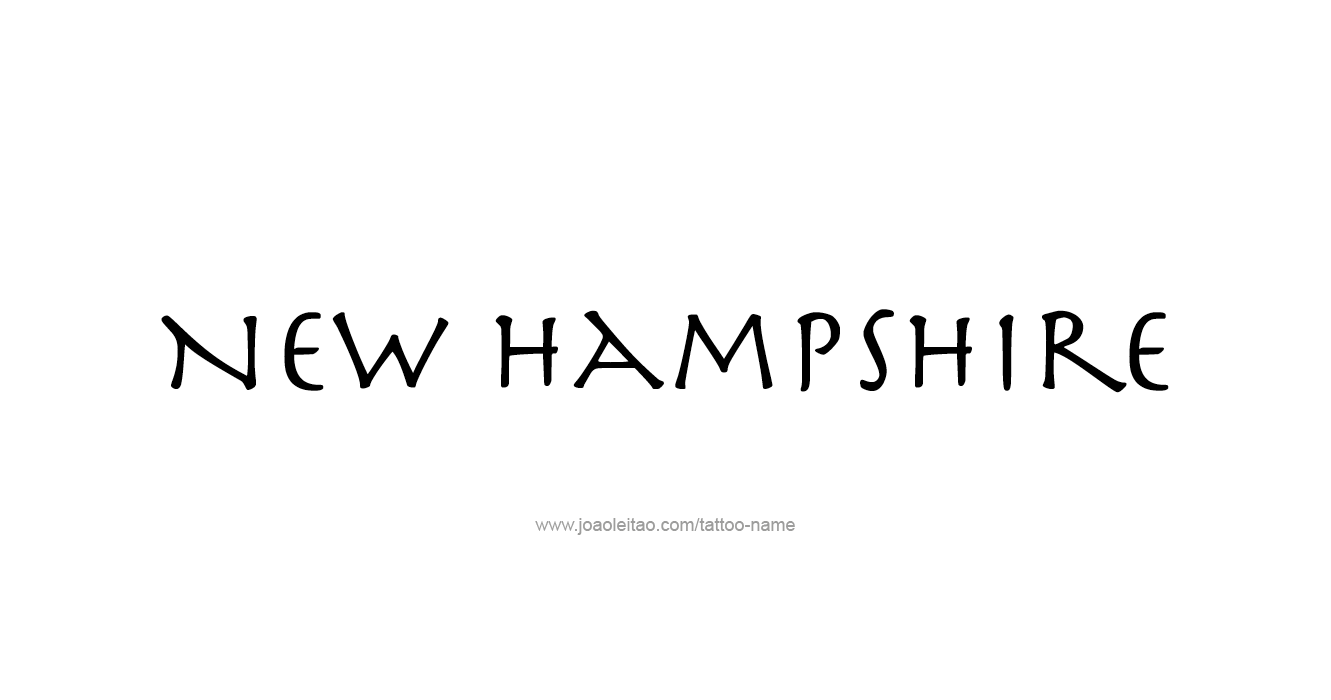 Tattoo Design USA State Name New Hampshire