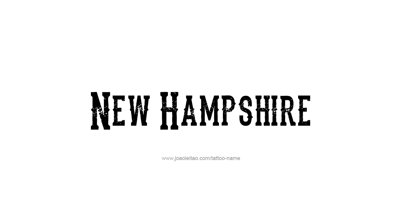 Tattoo Design USA State Name New Hampshire