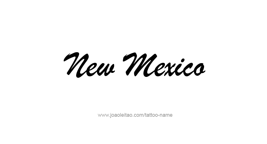 Tattoo Design USA State Name New Mexico