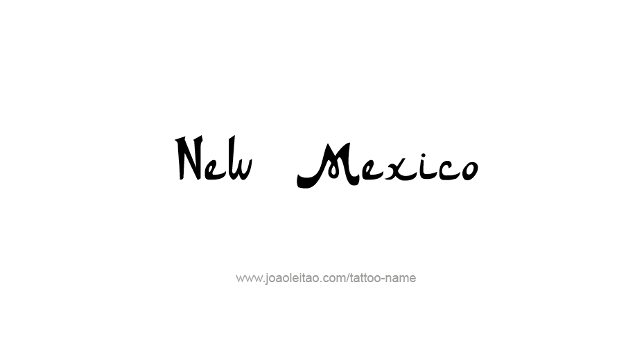 Tattoo Design USA State Name New Mexico